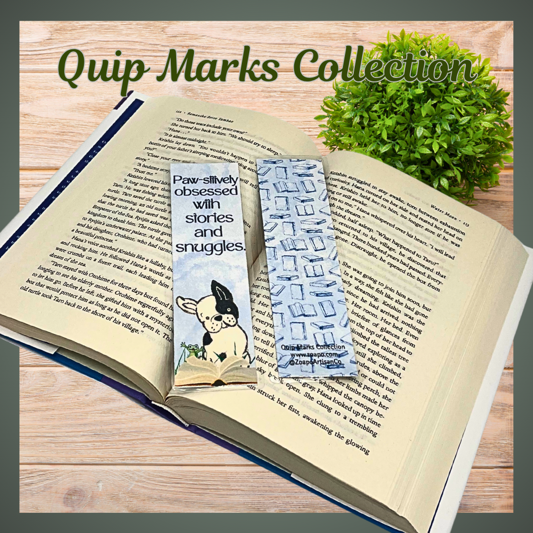 Quip Marks: Obsessed with Stories & Snuggles (Maggie)